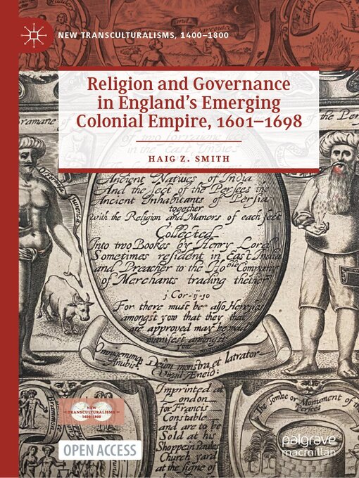 Title details for Religion and Governance in England's Emerging Colonial Empire, 1601–1698 by Haig Z. Smith - Wait list